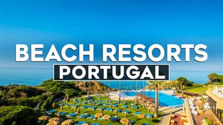 10 Best Beach Resorts in Portugal