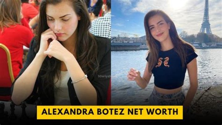 Alexandra Botez net worth
