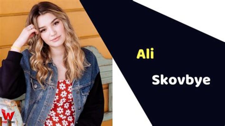 Ali Skovbye Height, Weight, Net Worth, Age, Birthday, Wikipedia, Who, Instagram, Biography
