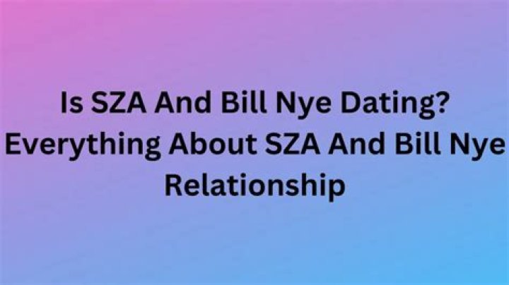 Are Sza And Bill Nye Dating: Their Past Relationship And Martial Status!