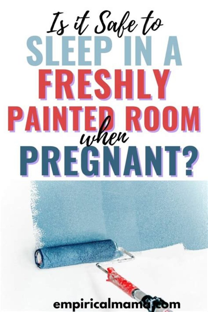 Can I sleep in a freshly painted room while pregnant?