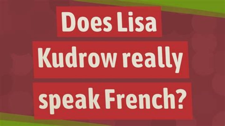 Can Lisa Kudrow Speak French?