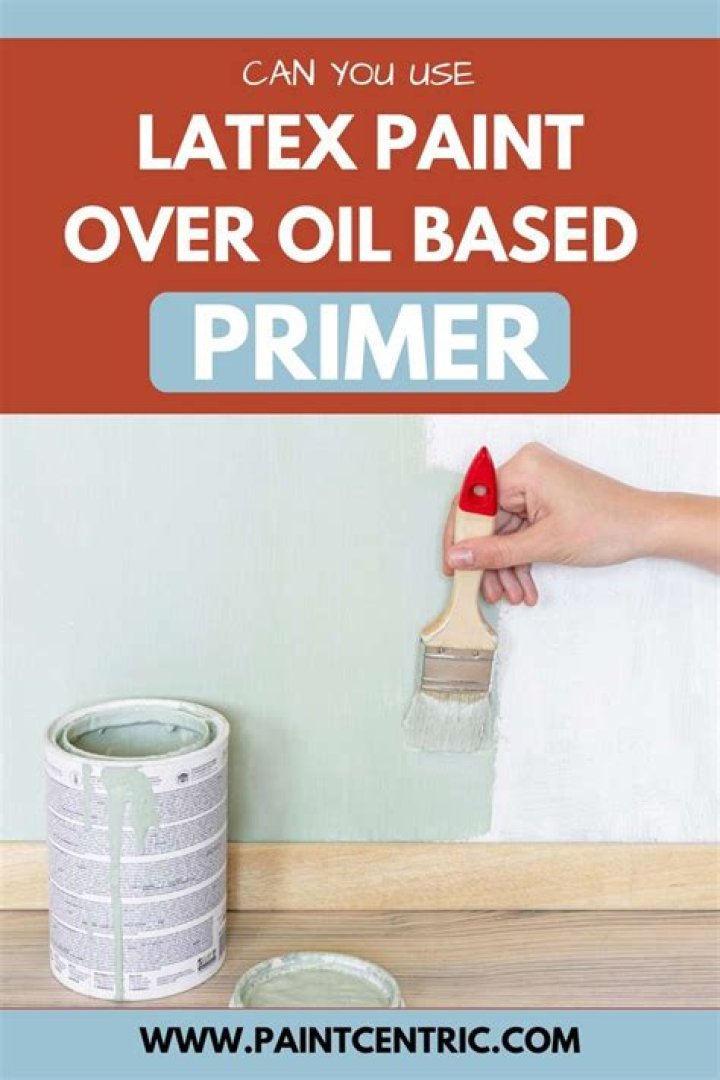 Can u paint oil based paint over latex?