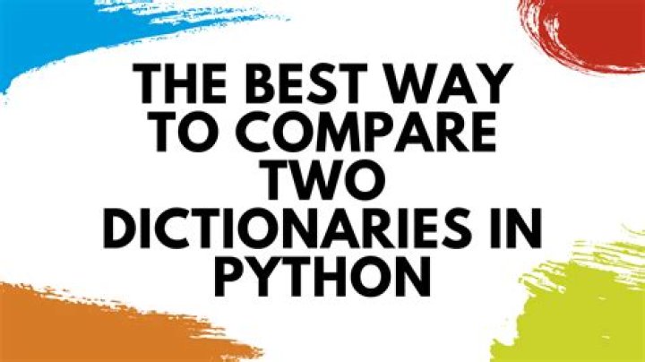 Can you compare two dictionaries in Python?