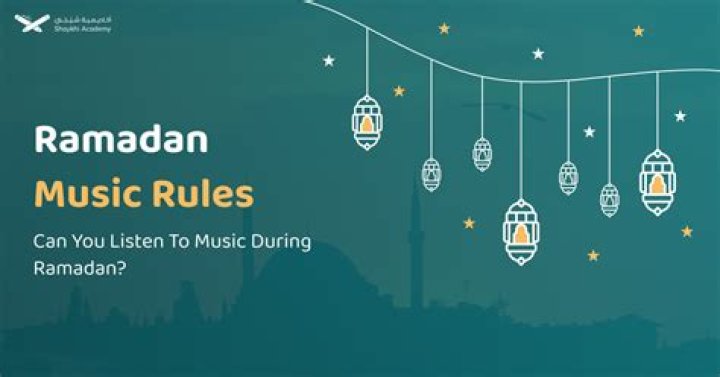 Can You Listen to Music in Ramadan?