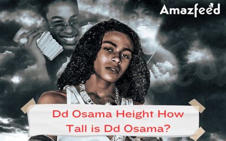 DD Osama height: How tall is DD Osama?