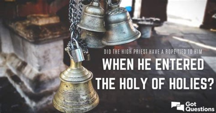 Did the high priest have a rope tied to him when he entered the Holy of Holies?