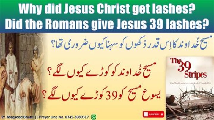 Did the Romans give Jesus 39 lashes?