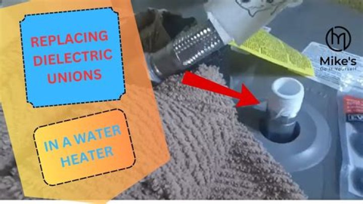 Do I need a dielectric union for my water heater?