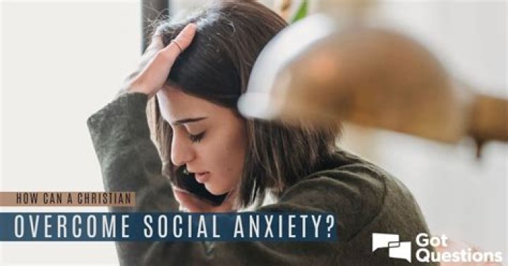 How can a Christian overcome social anxiety?