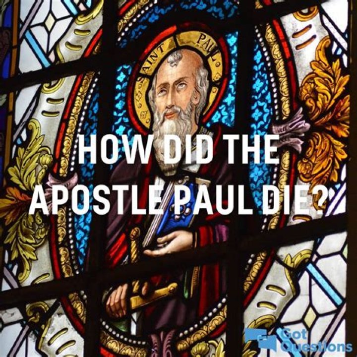 How did the apostle Paul die?