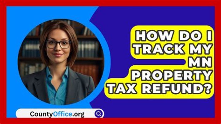 How do I check my MN property tax refund?