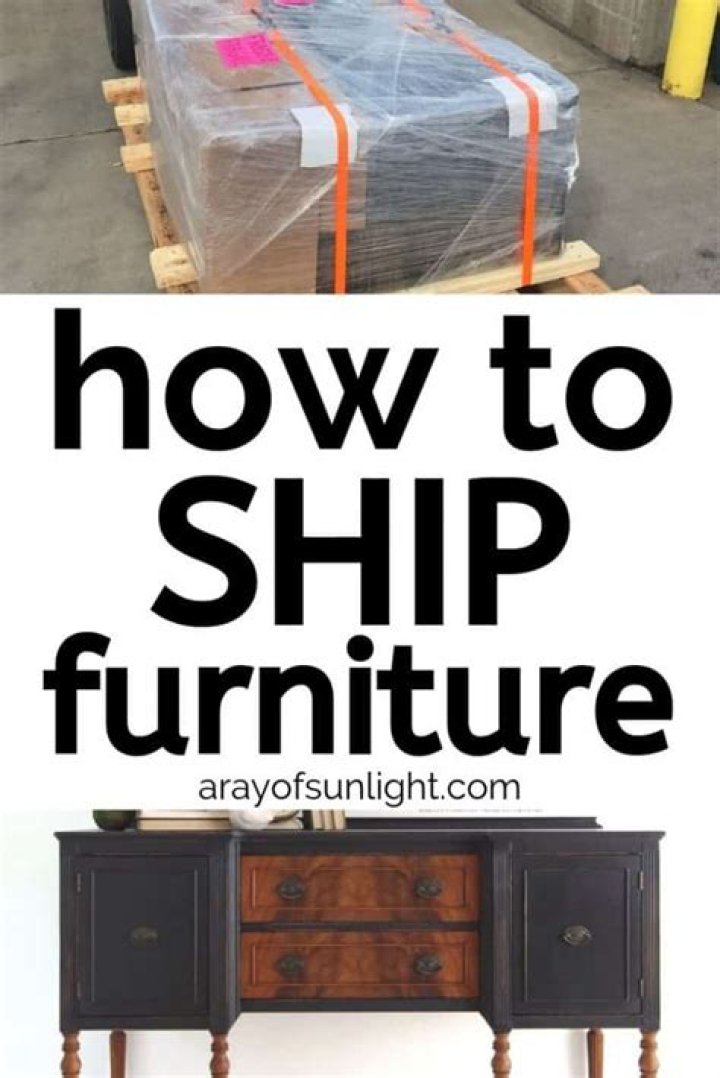 How do I ship furniture for shipping?