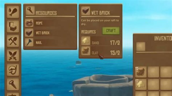 How do you get a wet brick in raft?