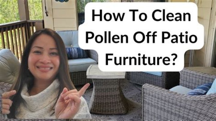How do you keep pollen off outdoor furniture?