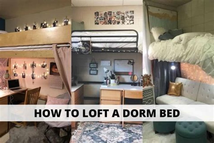 How do you raise dorm beds?
