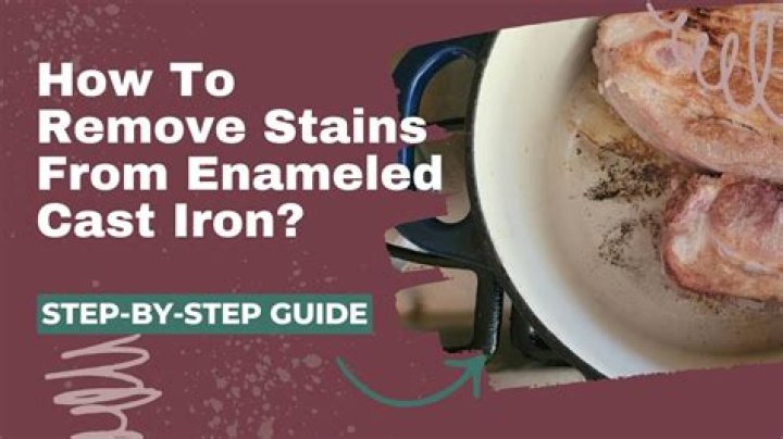 How do you remove stains from cast iron enamel?