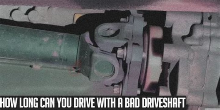 How long can you drive with a bad driveshaft?