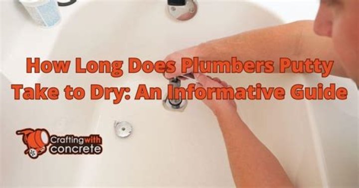 How long does plumbers putty take to dry?