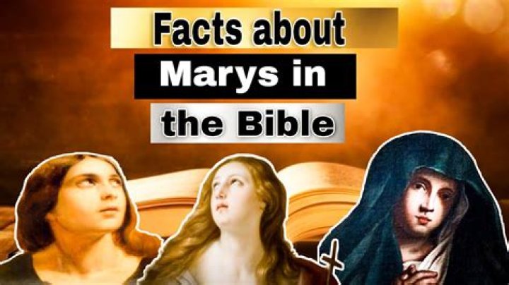 How many Marys are in the Bible?