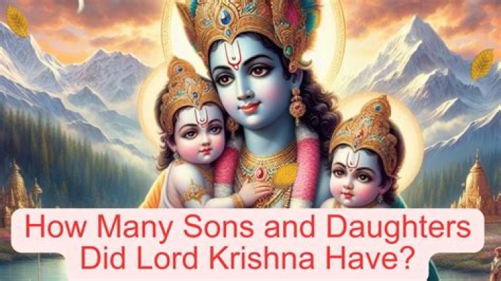 How many sons and daughters did Lord Krishna have?