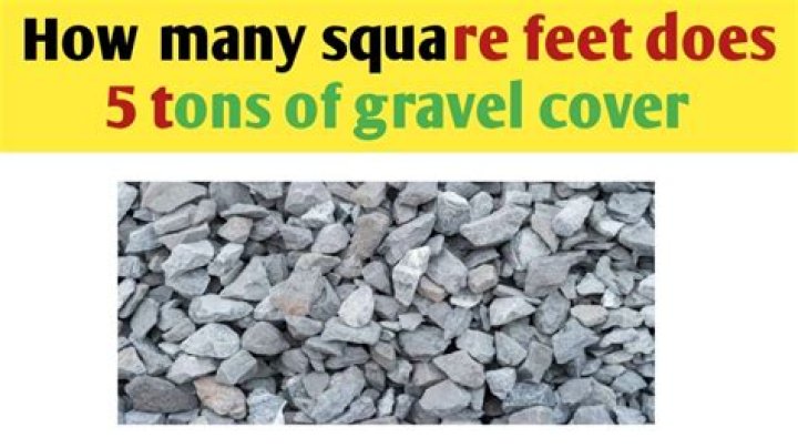 How many square feet does a ton of gravel cover?