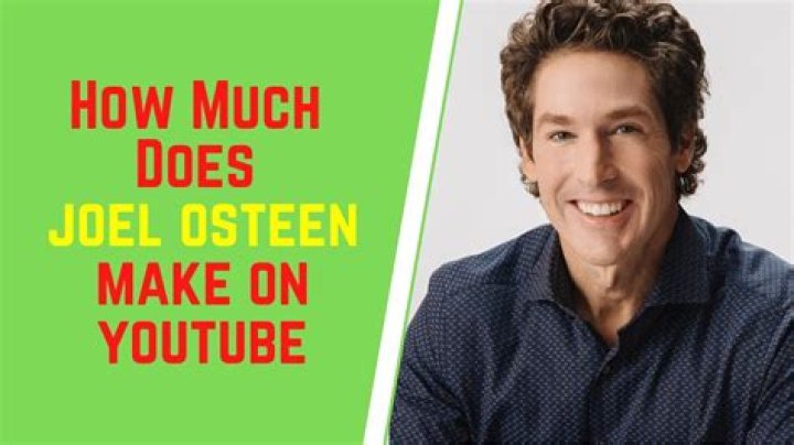 How much does Joel Osteen make?