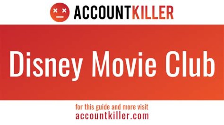 How to cancel your Disney Movie Club account