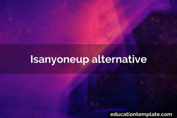 Is Anyone Up website alternative?