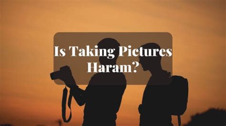 Is Taking Pictures Haram?