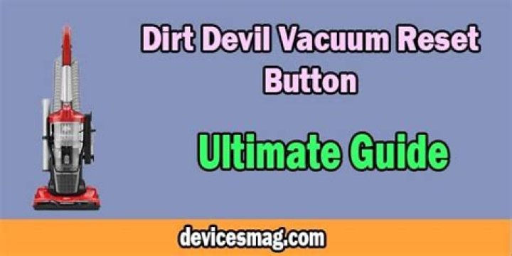 Is there a reset button on the Dirt Devil?