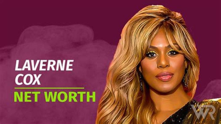 Laverne Cox net worth