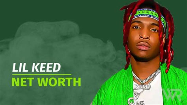 Lil Keed net worth