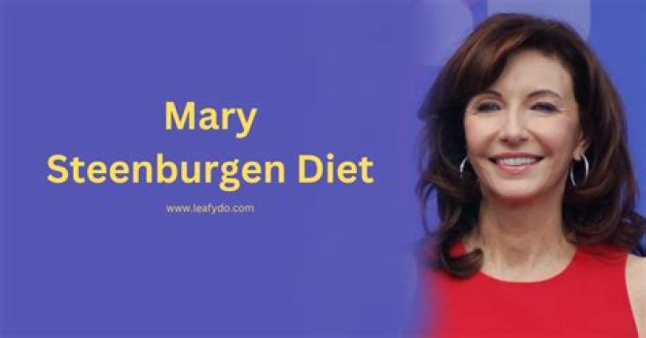 Mary Steenburgen Diet: What Does Mary Steenburgen Eat?