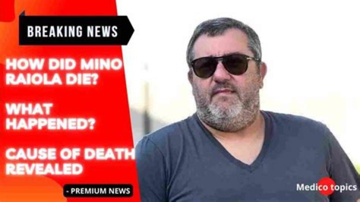 Mino Raiola cause of death