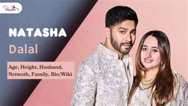 Natasha Dalal Wiki, Age, Net Worth, Boyfriend, Family, Biography & More