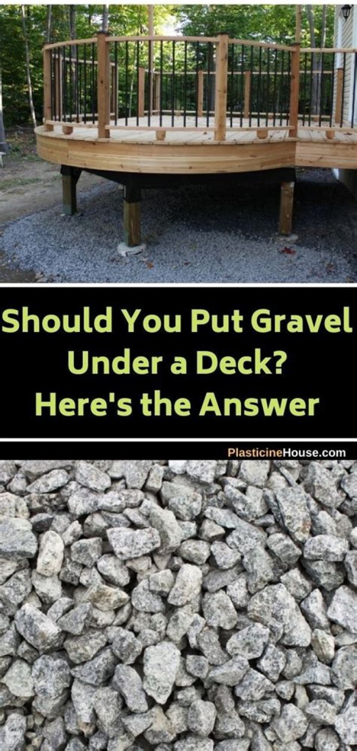 Should you put gravel under a deck?