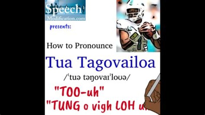 Tua Tagovailoa pronunciation: How do you pronounce Tua Tagovailoa?