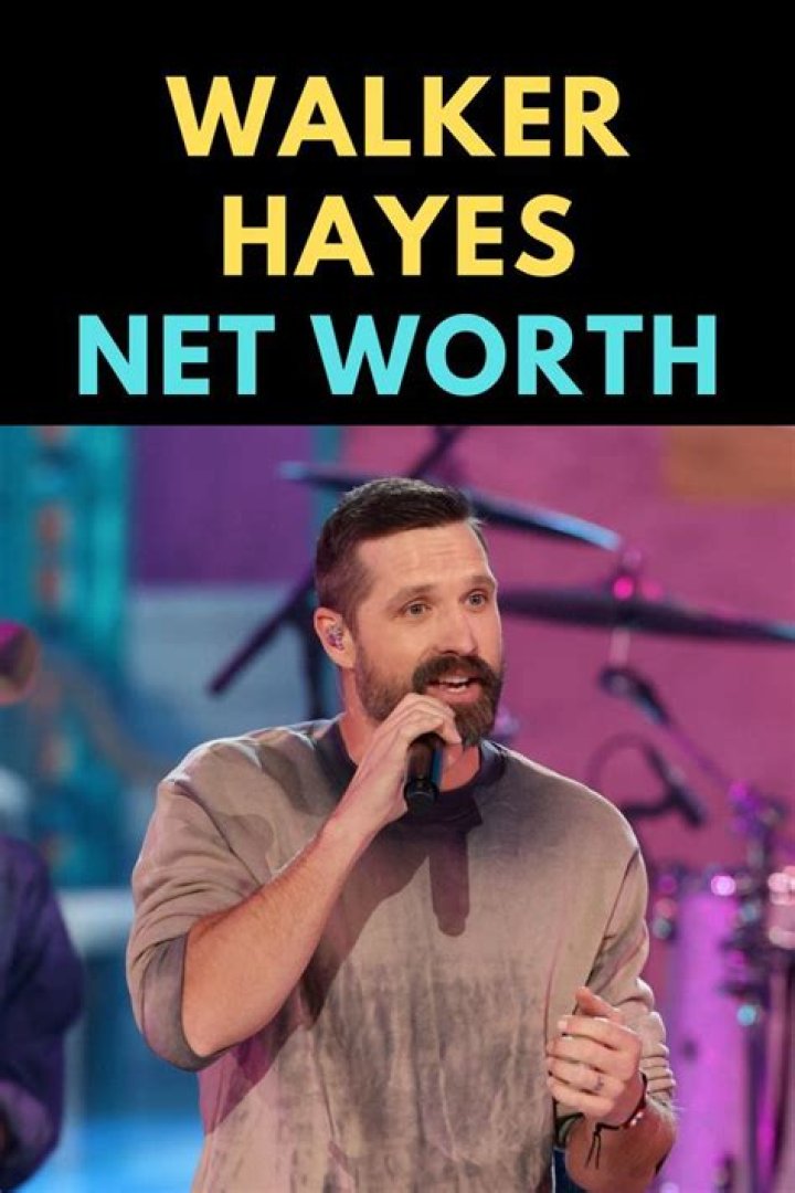 Walker Hayes Net Worth, Age, Girlfriend, Family, Biography & More