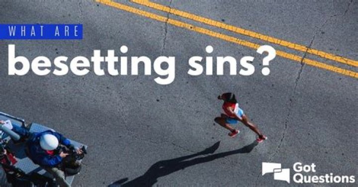 What are besetting sins?