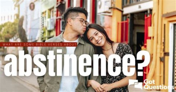 What are some Bible verses about abstinence?