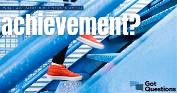What are some Bible verses about achievement?