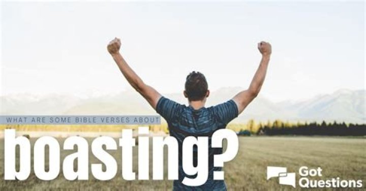 What are some Bible verses about boasting?