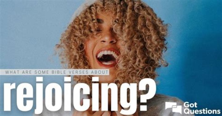 What are some Bible verses about rejoicing?