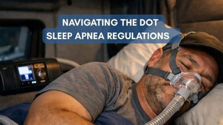 What are the DOT regulations for sleep apnea?