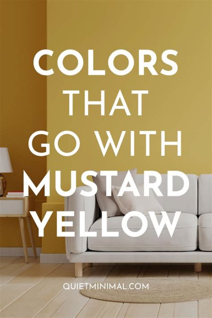 What color goes well with mustard yellow walls?