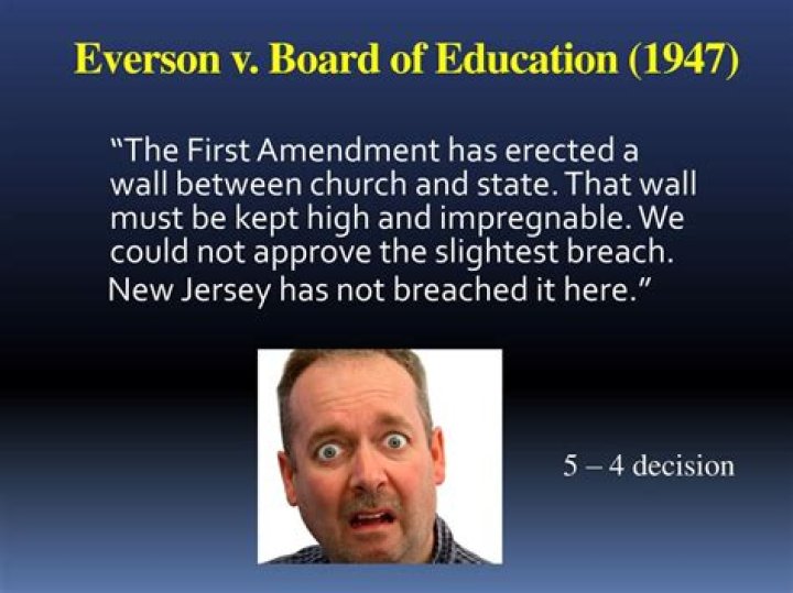 What did Everson v Board of Education?