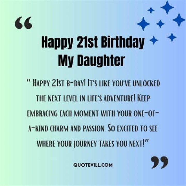 What do I say to my daughter on her 25th birthday?
