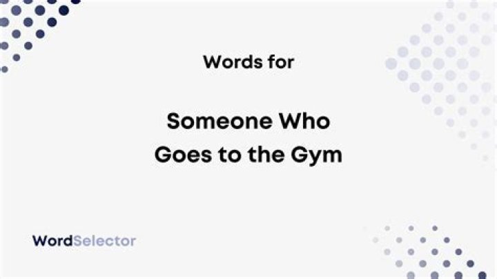 What do you call someone who loves to workout?