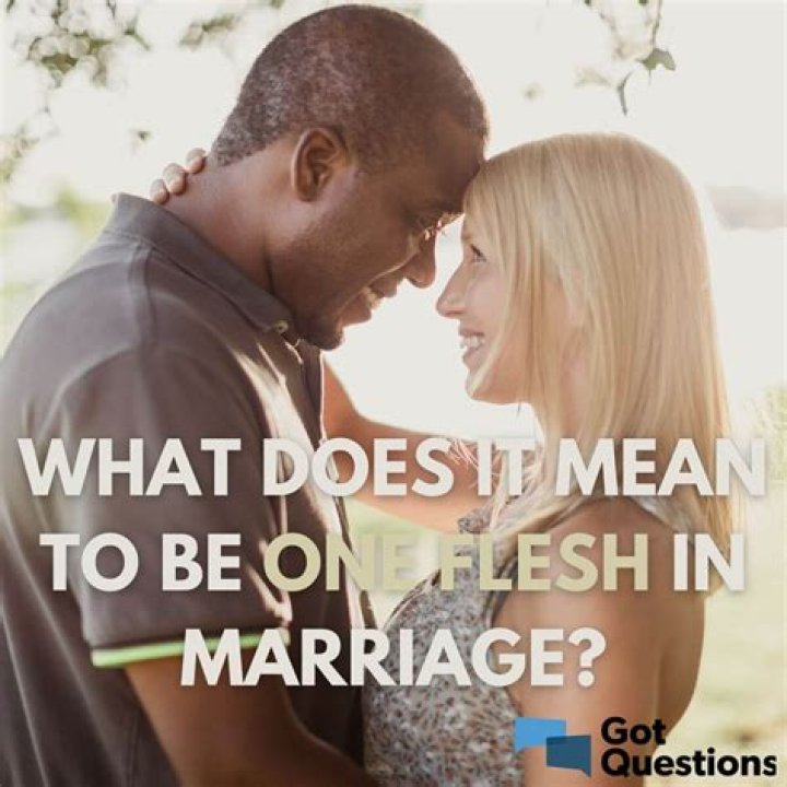What does it mean to be one flesh in a marriage?